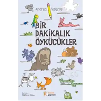 Bir Dakikalık Öykücükler