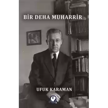 Bir Deha Muharrir