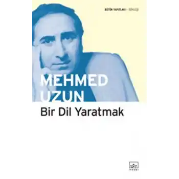 Bir Dil Yaratmak