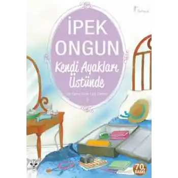 Bir Genç Kızın Gizli Defteri 03 - Kendi Ayakları Üstünde