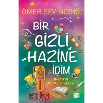 Bir Gizli Hazine İdim - İnsanın Gizemli Hikayesi