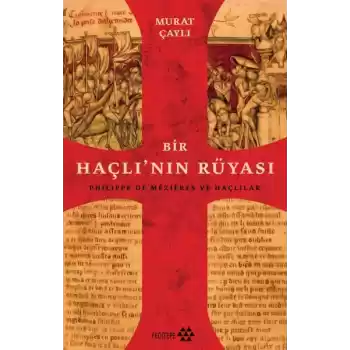 Bir Haçlının Rüyası