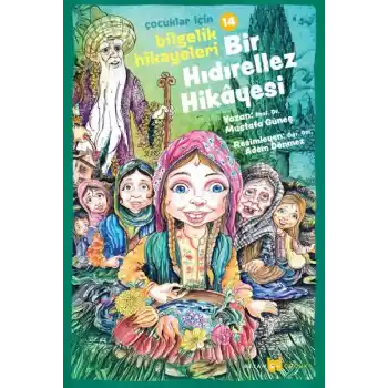 Bir Hıdırellez Hikayesi
