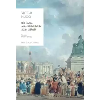 Bir İdam Mahkûmunun Son Günü