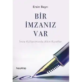 Bir İmzanız Var