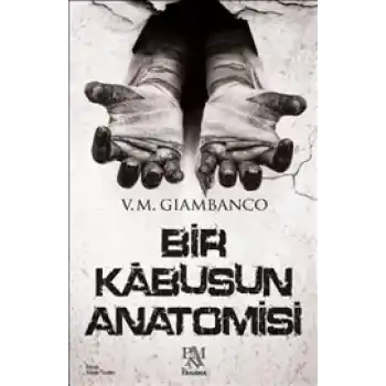 Bir Kabusun Anatomisi