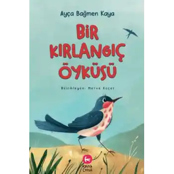Bir Kırlangıç Öyküsü