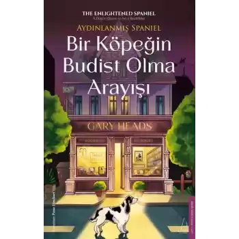 Bir Köpeğin Budist Olma Arayışı