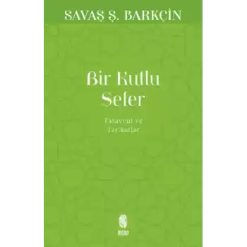 Bir Kutlu Sefer
