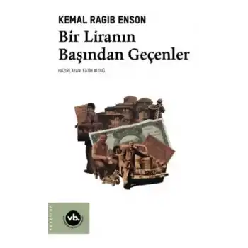 Bir Liranın Başından Geçenler