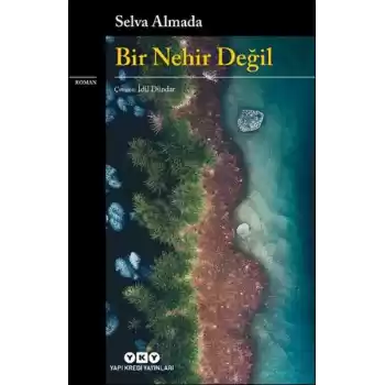 Bir Nehir Değil