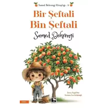 Bir Şeftali Bin Şeftali