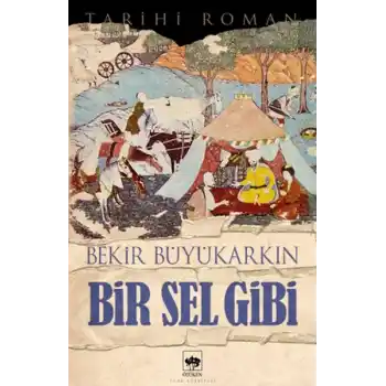 Bir Sel Gibi