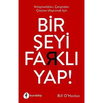 Bir Şeyi Farklı Yap