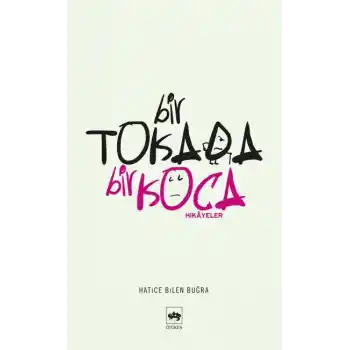 Bir Tokada Bir Koca