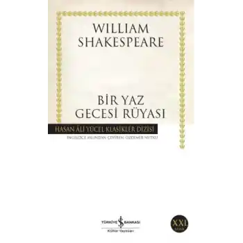 Bir Yaz Gecesi Rüyası - Hasan Ali Yücel Klasikleri