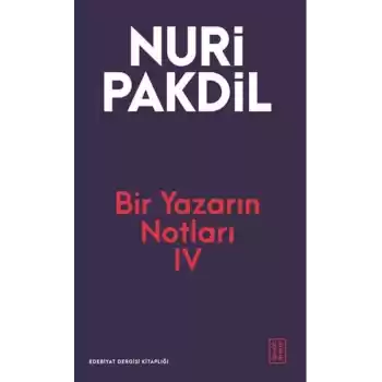 Bir Yazarın Notları IV
