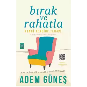 Bırak ve Rahatla