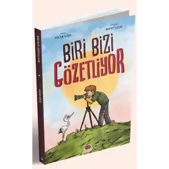 Biri Bizi Gözetliyor