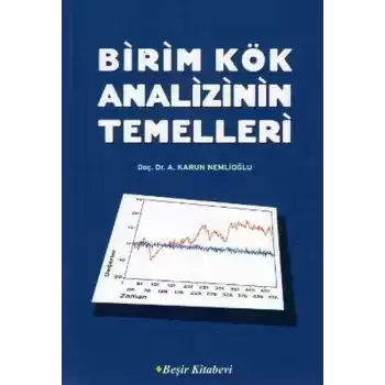 Birim Kök Analizinin Temelleri