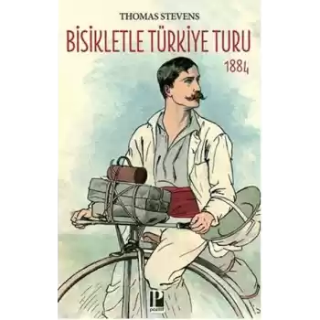 Bisikletle Türkiye Turu 1884