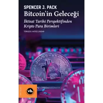 Bitcoin’in Geleceği