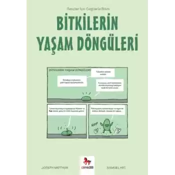 Bitkilerin Yaşam Döngüleri - Gençler İçin Çizgilerle Bilim