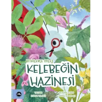 Bitkilerle İyileş Kelebeğin Hazinesi