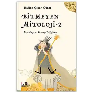 Bitmeyen Mitoloji - 2