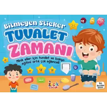 Bitmeyen Stıcker - Tuvalet Zamanı