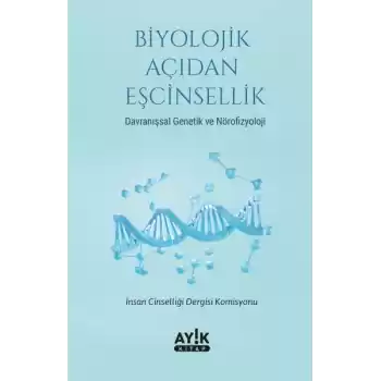 Biyolojik Açıdan Eşcinsellik