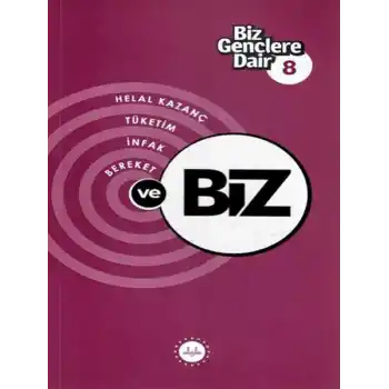 Biz Gençlere Dair 8