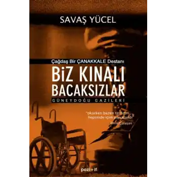 Biz Kınalı Bacaksızlar - Güneydoğu Gazileri