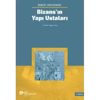 Bizans’ın Yapı Ustaları