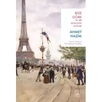 Bize Göre ve Bir Seyahatin Notları