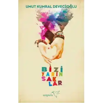 Bizi Yarın Saklar
