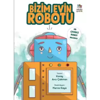 Bizim Evin Robotu - Bir Çevreci Robot Macerası