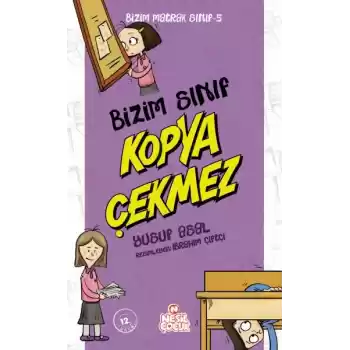 Bizim Matrak Sınıf Serisi 5 - Bizim Sınıf Kopya Çekmez