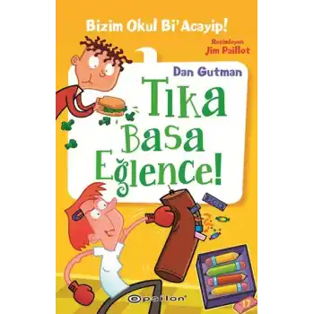 Bizim Okul Bi’ Acayip! 17 Tıka Basa Eğlence