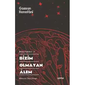 Bizim Olmayan Alem