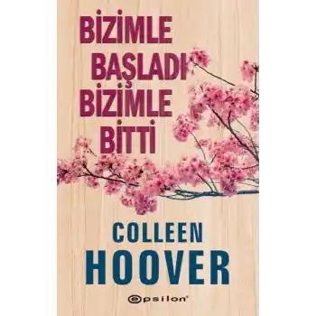 Bizimle Başladı Bizimle Bitti