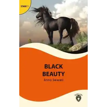 Black Beauty - Stage 1 - Alıştırma ve Sözlük İlaveli