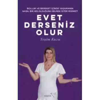 Bolluk ve Bereket İçinde Yaşamanın Nasıl Bir His Olduğunu Bilmek İster misiniz? Evet Derseniz Olur