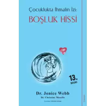 Boşluk Hissi - Çocuklukta İhmalin İzi