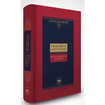 Böyle Buyurdu Zerdüşt (Ciltli)