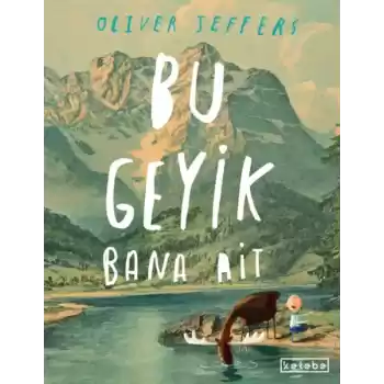 Bu Geyik Bana Ait
