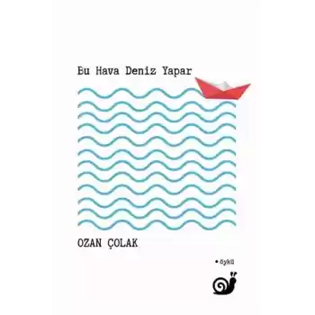 Bu Hava Deniz Yapar