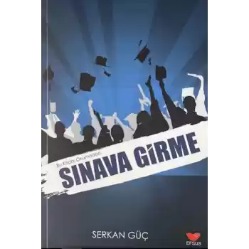 Bu Kitabı Okumadan Sınava Girme