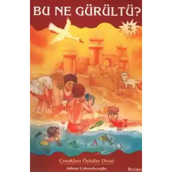 Bu Ne Gürültü?