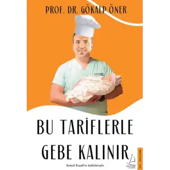 Bu Tariflerle Gebe Kalınır